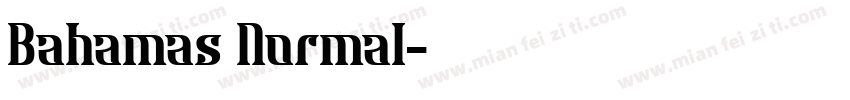 Bahamas Normal字体转换
